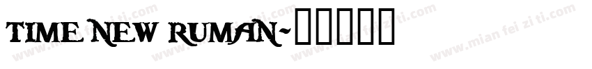 time new ruman字体转换